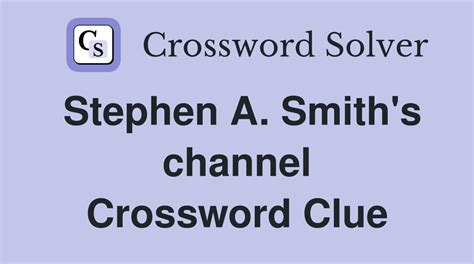 stephen a smith's channel crossword